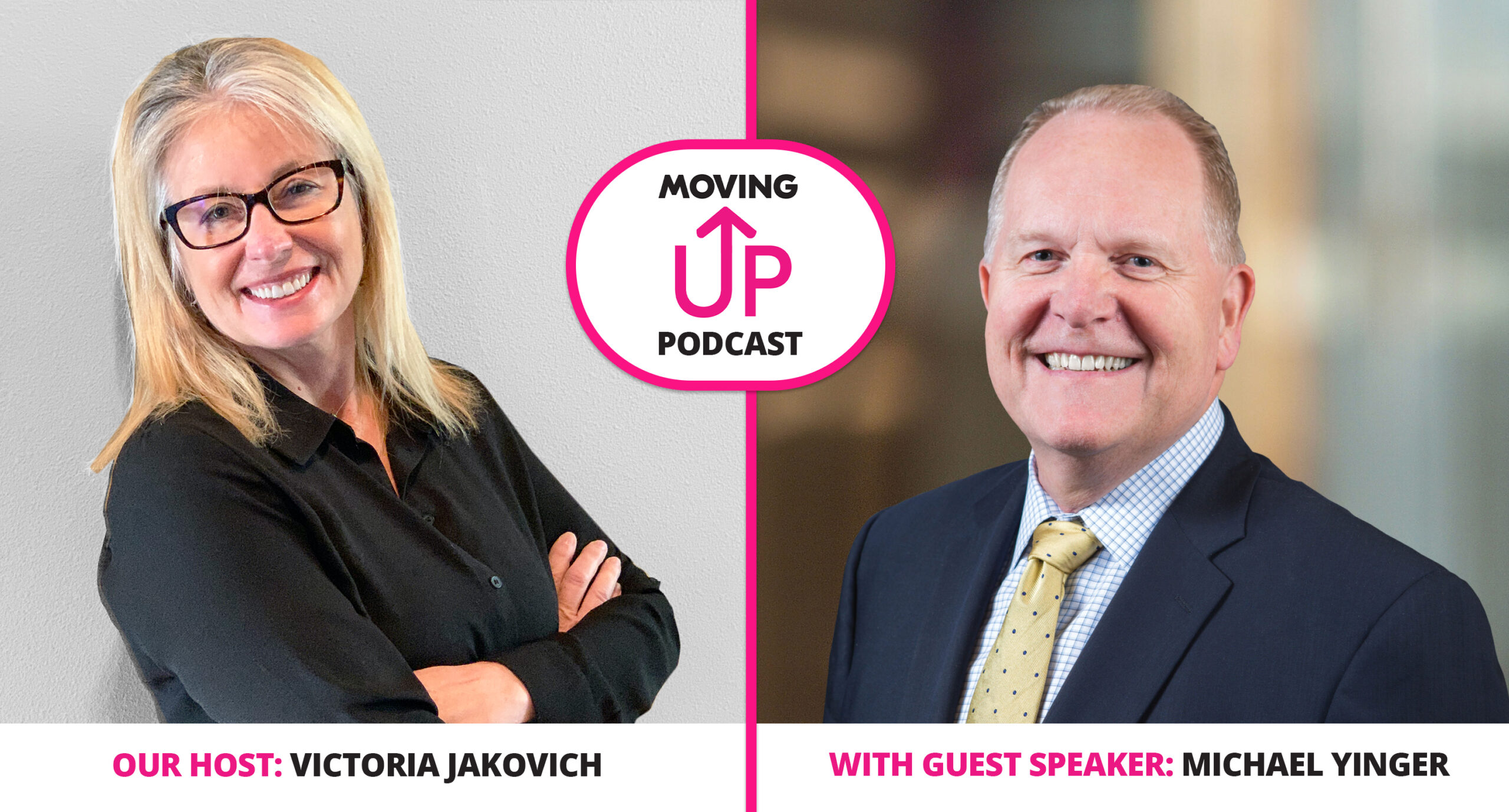 Read more about the article MovingUp Podcast featuring Michael Yinger